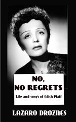 No, no regrets
