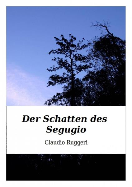 Der Schatten des Segugio