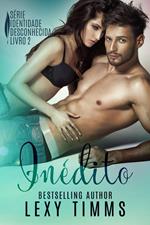 Inédito - Série Identidade Desconhecida