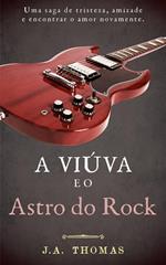 A Viúva e o Astro do Rock