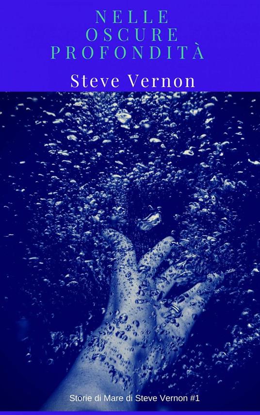 Nelle oscure profondità - Steve Vernon - ebook