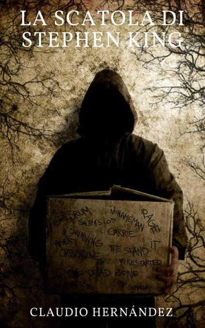 La scatola di Stephen King - Claudio Hernández - ebook