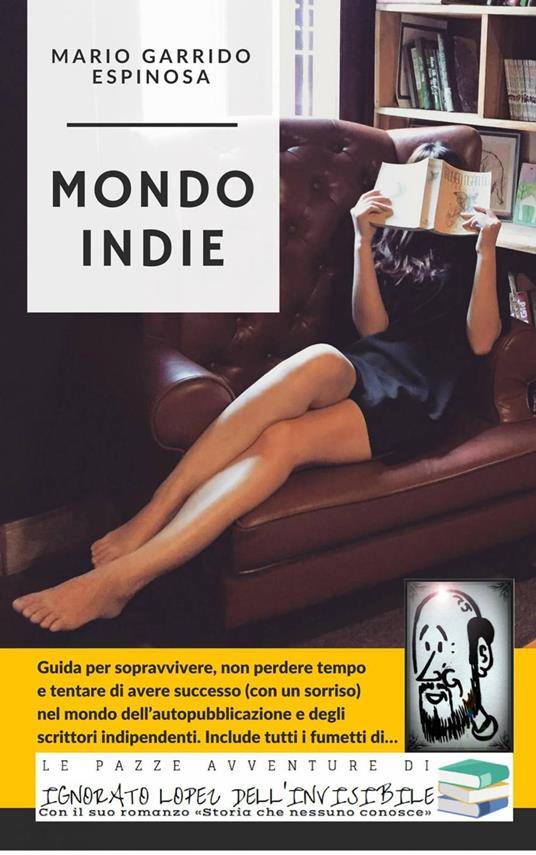 Mondo Indie - Mario Garrido Espinosa - ebook