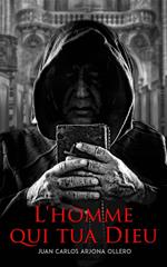 L'homme qui tua Dieu