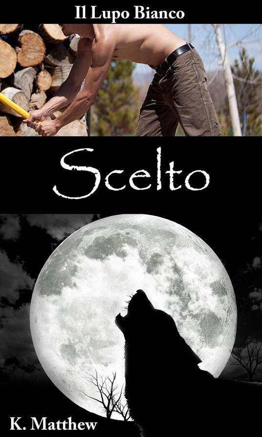 Scelto - K Matthew - ebook