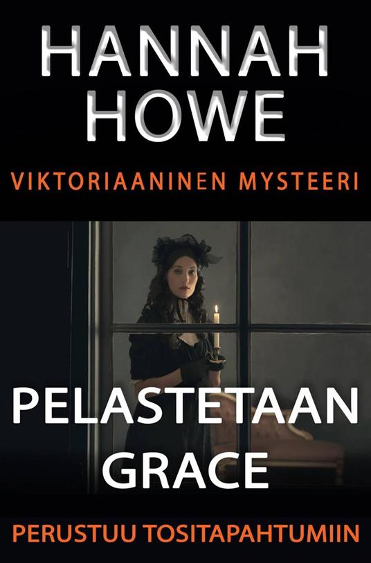 Pelastetaan Grace - Hannah Howe - ebook