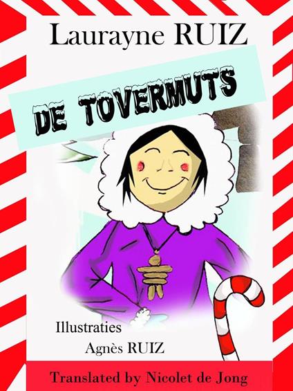 De tovermuts - Laurayne Ruiz - ebook
