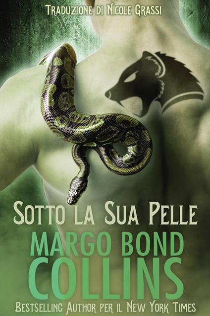 Sotto la Sua Pelle - Margo Bond Collins - ebook
