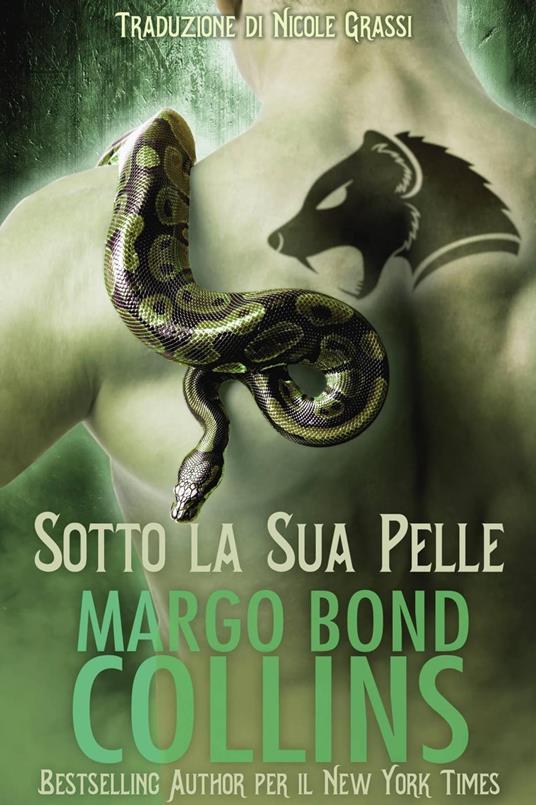 Sotto la Sua Pelle - Margo Bond Collins - ebook
