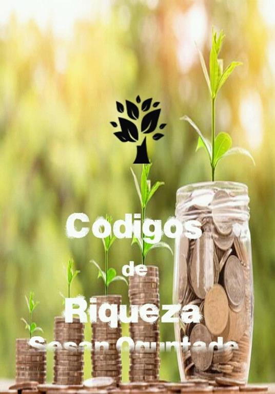 Códigos de Riqueza - Sesan Oguntade - ebook