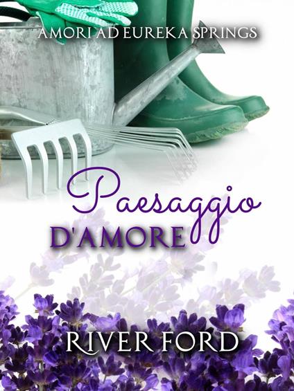 Paesaggio d'amore - River Ford - ebook