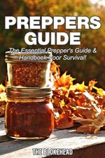 Preppers Guide -The Essential Prepper's Guide & Handboek voor Survival!