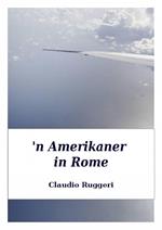 'n Amerikaner in Rome