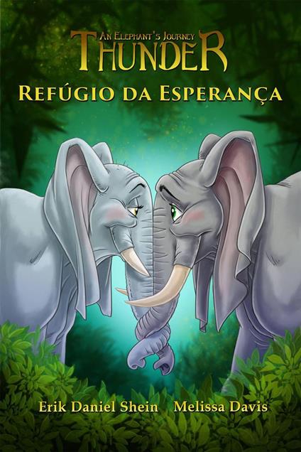 Refúgio da Esperança - Erik Daniel Shein - ebook
