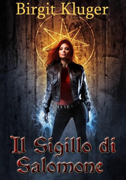 Il Sigillo di Salomone - Birgit Kluger - ebook