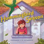 Hummingbird Season