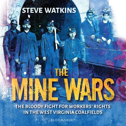 The Mine Wars
