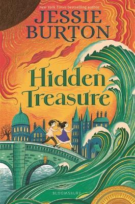 Hidden Treasure: A timeless children's adventure story from the bestselling author of The Miniaturist - Jessie Burton - cover