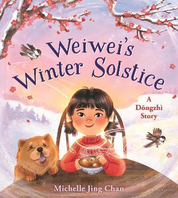 Weiwei's Winter Solstice: A Dongzhì Story - Michelle Jing Chan - cover
