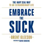 Embrace the Suck