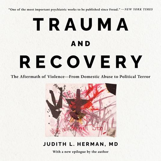 Trauma and Recovery