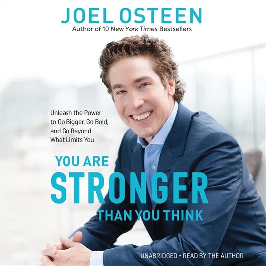 You Are Stronger than You Think