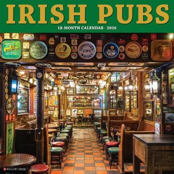 Libro in inglese Irish Pubs 2026 12 X 12 Wall Calendar  - Willow Creek Press
