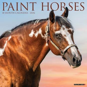 Libro in inglese Paint Horses 2026 12 X 12 Wall Calendar  - Willow Creek Press