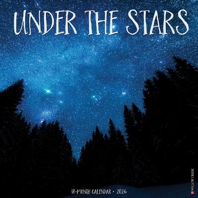 Under the Stars 12 X 12 Wall Calendar - Willow Creek Press - cover