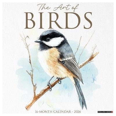 The Art of Birds 2026 12 X 12 Wall Calendar - Willow Creek Press - cover