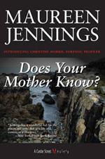 Does Your Mother Know?: A Christine Morris Mystery