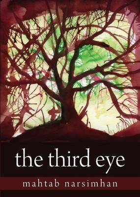 The Third Eye: Tara Trilogy - Mahtab Narsimhan - cover