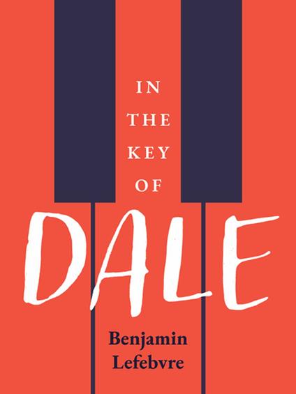 In the Key of Dale - Benjamin Lefebvre - ebook