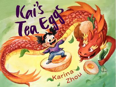 Kai's Tea Eggs - Karina Zhou - cover