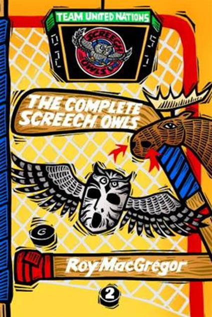 The Complete Screech Owls, Volume 2 - Roy MacGregor - ebook