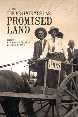 The Prairie West as Promised Land - cover