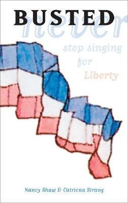 Busted - Nancy Shaw,Catriona Strang - cover