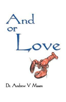 And or Love - Andrew V. Mason - cover