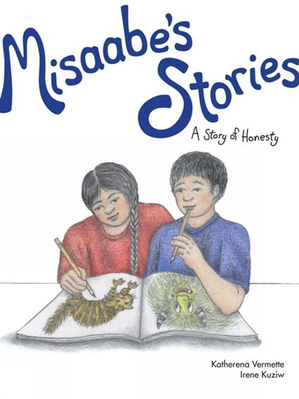 Misaabe's Stories - Katherena Vermette,Irene Kuziw - ebook