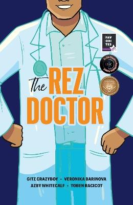 The Rez Doctor - Gitz Crazyboy - cover