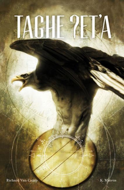 Taghe ?et'a / Three Feathers - Richard Van Camp,K. Mateus,Eileen Beaver - ebook