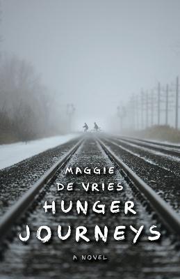 Hunger Journeys - Maggie de Vries - cover