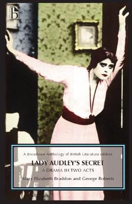 Lady Audley's Secret: A Drama in Two Acts (1863) - Mary Elizabeth Braddon,George Roberts - cover