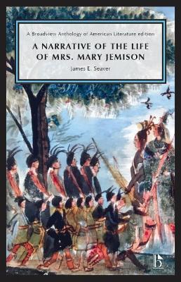 A Narrative of the Life of Mrs. Mary Jemison - James E. Seaver - cover