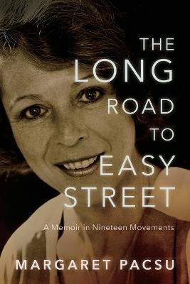 The Long Road to Easy Street - Margaret Pacsu - cover