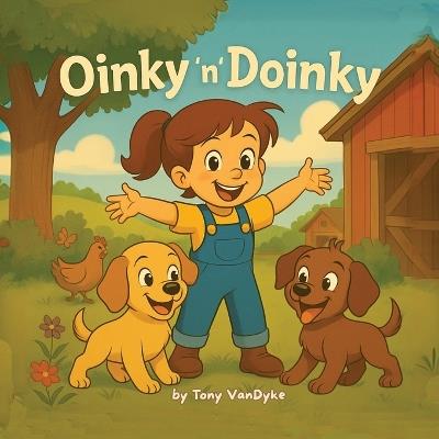 Oinky 'n' Doinky - Tony Vandyke - cover