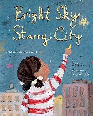 Bright Sky, Starry City - Uma Krishnaswami - cover