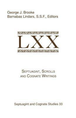Septuagint, Scrolls, and Cognate Writings - cover