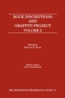 Rock Inscriptions and Graffiti Project, Volume 3