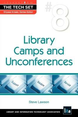 Library Camps and Unconferences - Steve Lawson - cover
